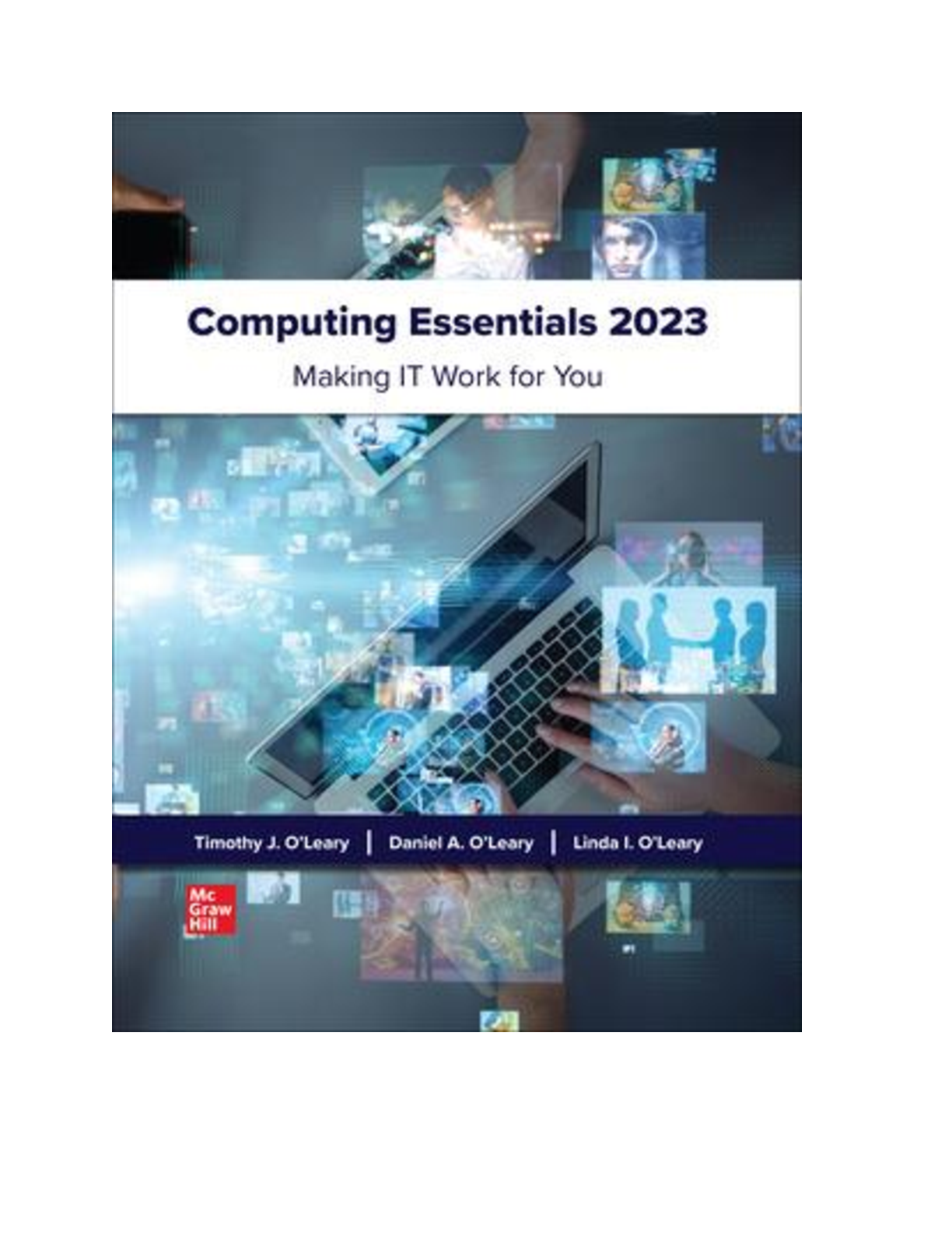 Solutions Manual for Computing Essentials 2023, 29th Edition, By Timothy, Linda O'Leary, Daniel